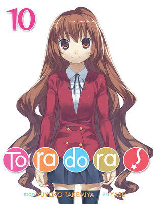 cover image of Toradora!, Volume 10